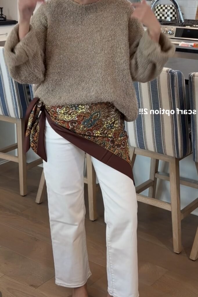 Oversized Taupe Sweater + Paisley Waist Scarf + White Straight Leg Jeans